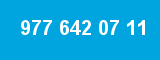 977 642 07 11